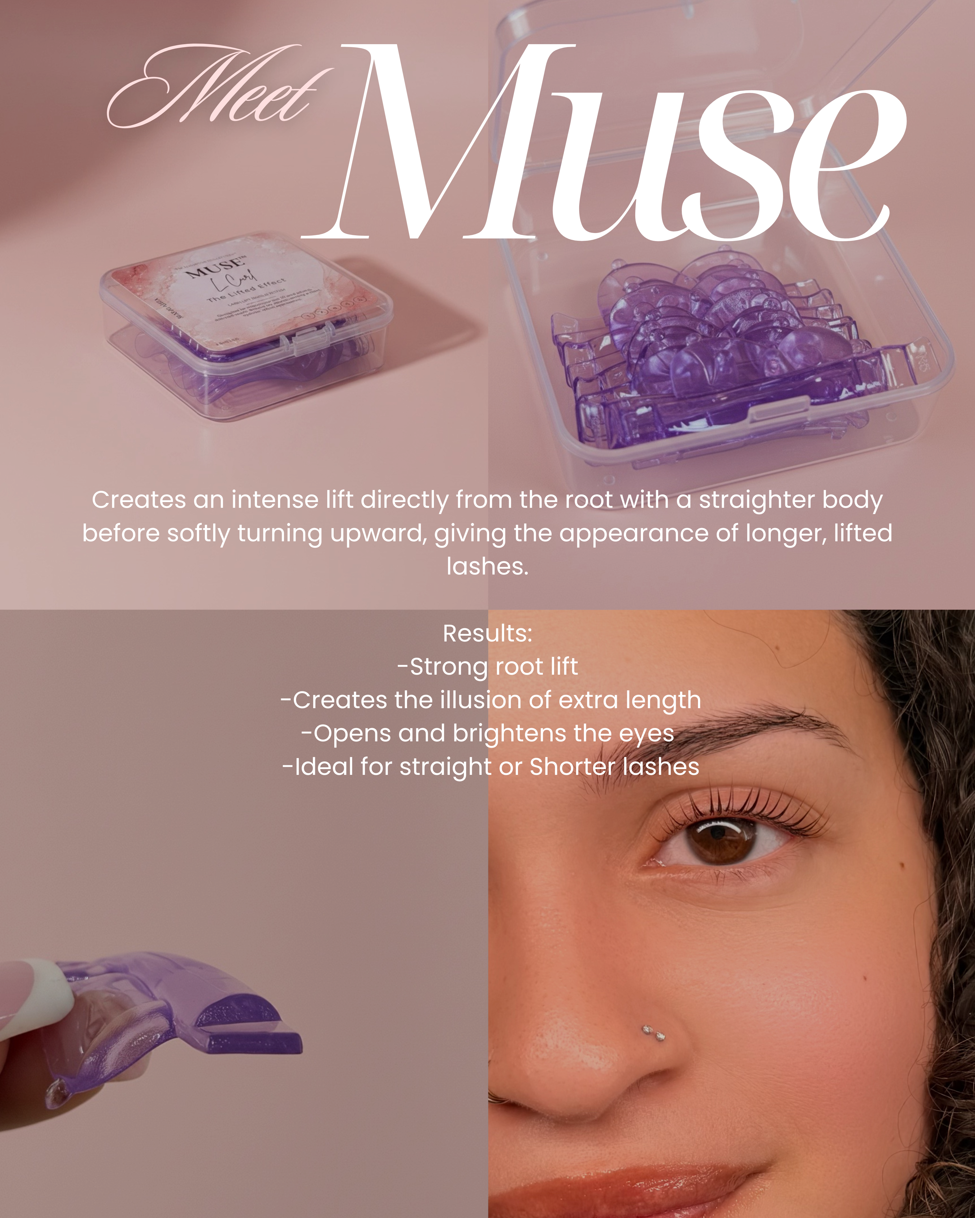 Muse™ Rods (L Curl)